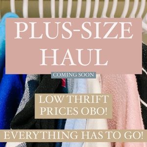 PLUS-SIZE HAUL COMING VERY SOON!!!